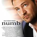 Numb movie review, starring Matthew Perry