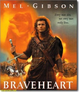 Mel Gibson's Braveheart