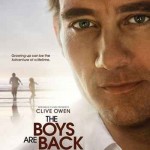 The Boys are Back- Clive Owen