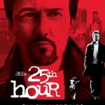 25th Hour with Edward Norton