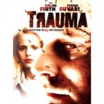 trauma with Colin Firth and Mena Suvari