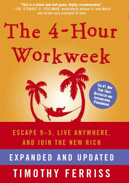 The 4-Hour Workweek, Timothy Ferriss