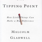 The Tipping Point by Malcolm Gladwell