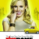 When In Rome starring Kristen Bell and Josh Duhamel.