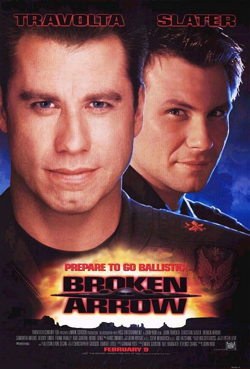 Broken Arrow starring John Travolta, Christian Slater and Samantha Mathis