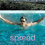 Spread starring Ashton Kutcher, Anne Heche and Margarita Levieva