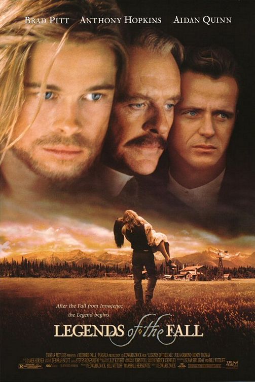 Legends of the Fall starring Brad Pitt, Julia Ormond, Aidan Quinn, Anthony Hopkind & Henry Thomas