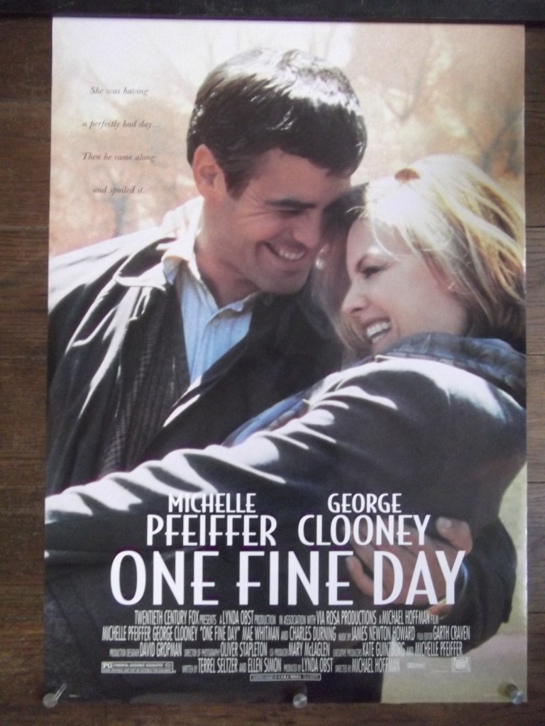 George Clooney and Michelle Pfeiffer- One Fine Day movie poster George Clooney and Michelle Pfeiffer- One Fine Day movie poster