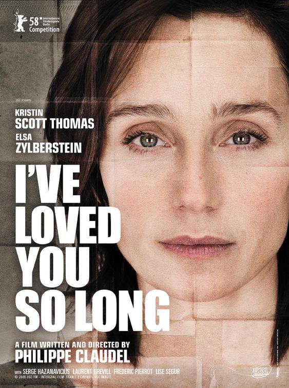 Il y a longtemps que je t'aime (I've loved you so long) with Kristin Scott Thomas