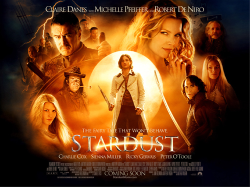 Stardust movie poster featuring: Claire Danes, Ricky Gervais, Robert De Niro, Michelle Pfeiffer, Peter O' Toole, Sienna Mille, Mark Strong and Charlie Cox