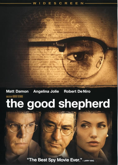 The Good Shepherd starring Matt Damon, Angelina Jolie, Robert De Niro,William Hurt, Alec Baldwin, Lee Pace, Billy Crudup, John Turturro