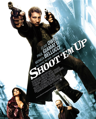 Shoot 'Em Up starring Clive Owen, Monica Belluci and Paul Giamatti