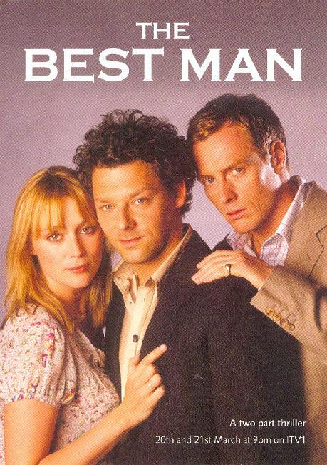 The Best Man starring Richard Coyle, Toby Stephens and Keeley Hawes