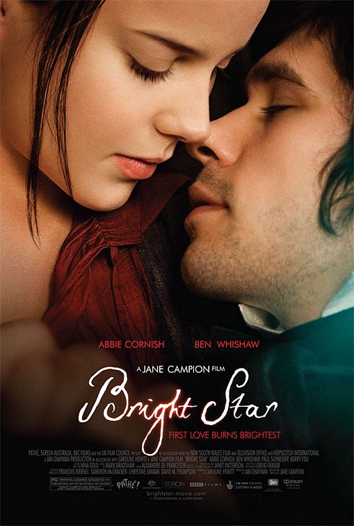Bright Star starring Abbie Cornish, Ben Whishaw and Paul Schneider