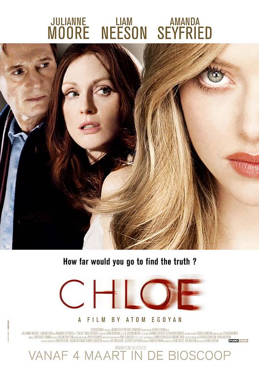 Chloe starring Julianne Moore, Liam Neeson and Amanda Seyfried