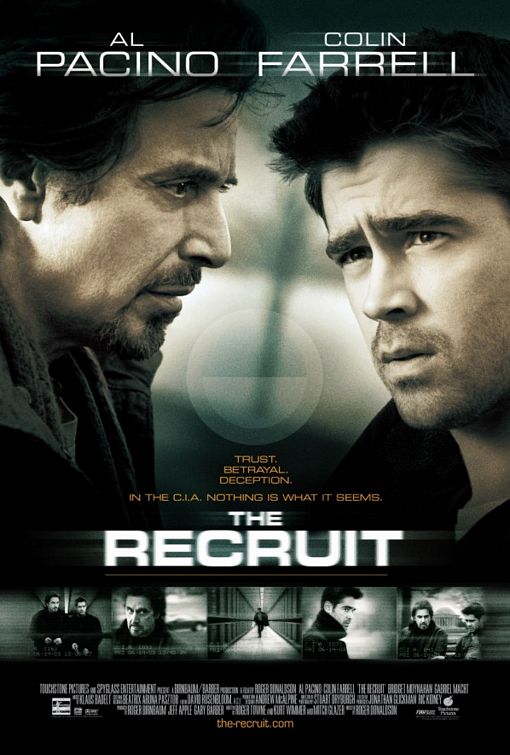 The Recruit starring Colin Farrell, Al Pacino and Bridget Moynahan