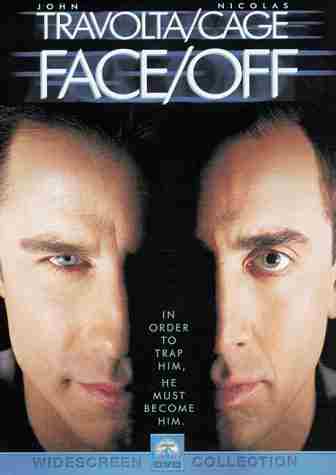 Face Off starring Nicolas Cage and John Travolta