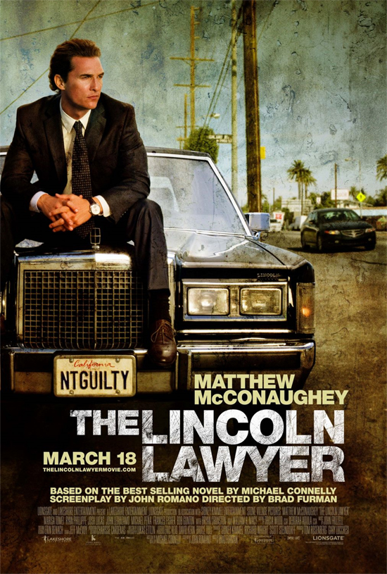 The Lincoln Lawyer starring Matthew McConaughey, Marisa Tomei & Ryan Phillippe  