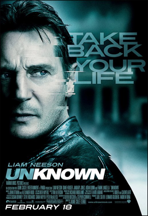 Unknown movie poster- starring Liam Neeson, Diane Kruger, January Jones & Aidan Quinn