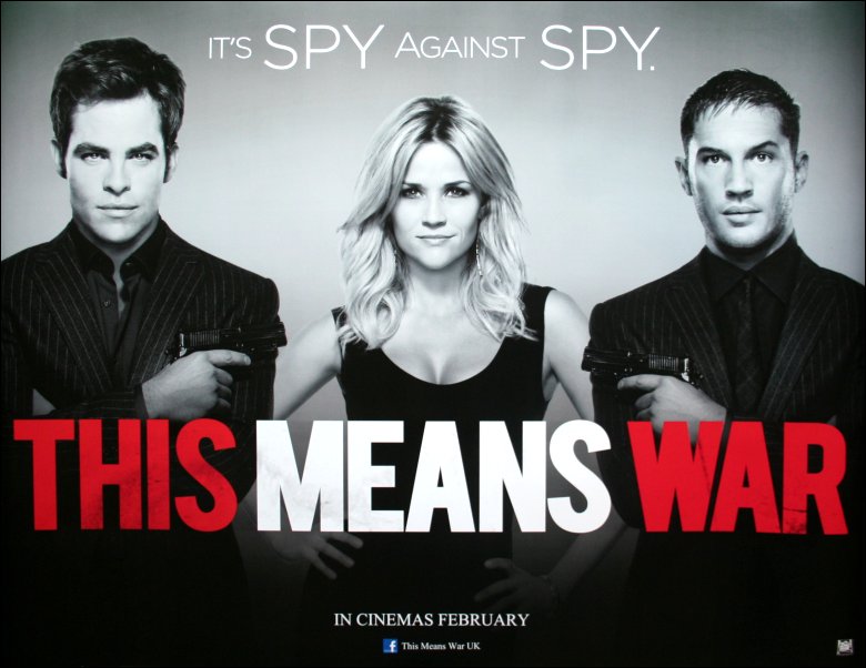 This Means War movie poster - movie starring Reese Witherspoon, Chris Pine & Tom Hardy