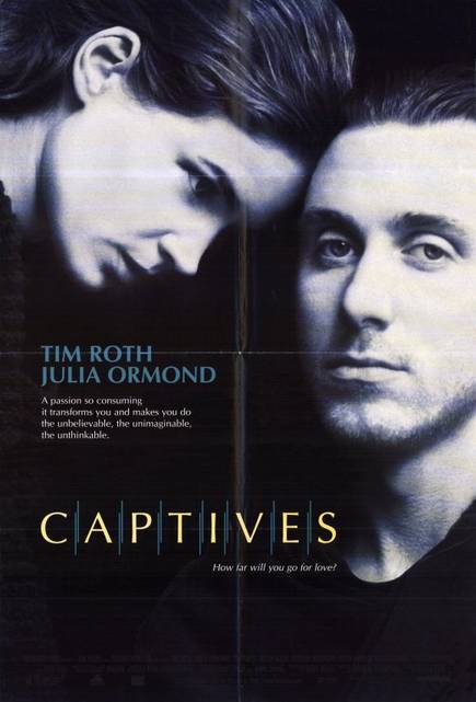 Captives starring Julia Ormond and Tim Roth