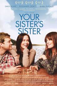 Your Sister's Sister movie poster