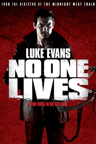 No One Lives movie poster starring Luke Evans